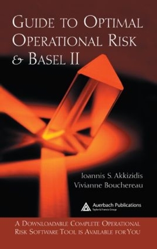Паперова книга «Guide to Optimal Operational Risk and BASEL II», авторів Іоанніс С. Аккізідіс, Вівіанна Бушеро - фото №1