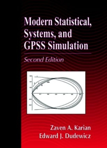 [object Object] «Modern Statistical, Systems, and GPSS Simulation, Second Edition», авторов Эдвард Дж. Дудевич, Завен А. Кариан - фото №1