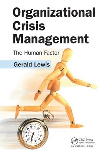 Паперова книга «Organizational Crisis Management: The Human Factor», автор Джеральд Льюїс - фото №1