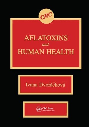 Паперова книга «Aflatoxins & Human Health», автор Івана Дворачкова - фото №1