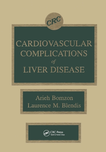 Паперова книга «Cardiovascular Complications of Liver Disease», авторів Ар'є Бомзон, Лоуренс М. Блендіс - фото №1
