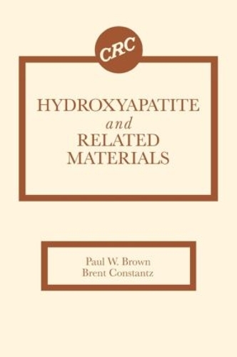 Бумажная книга «Hydroxyapatite and Related Materials», авторов Брент Констанц, Пол В. Браун - фото №1
