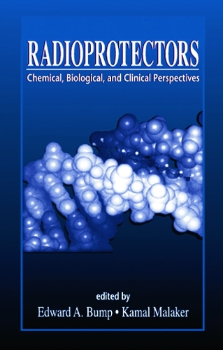 Бумажная книга «Radioprotectors: Chemical, Biological, and Clinical Perspectives», авторов Эдвард А. Бамп, Камал Малакер - фото №1