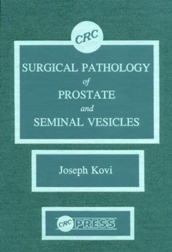Паперова книга «Surgical Pathology of Prostate & Seminal Vesicles», автор Йозеф Кові - фото №1