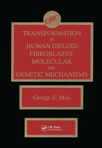Паперова книга «Transformation of Human Diploid Fibroblasts: Molecular and Genetic Mechanisms», авторів Брюс К. Касто, Джордж Е. Міло - фото №1
