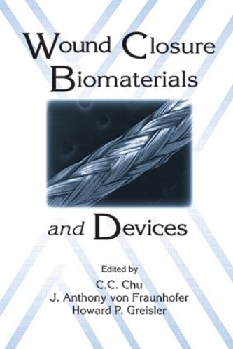 Паперова книга «Wound Closure Biomaterials and Devices» - фото №1