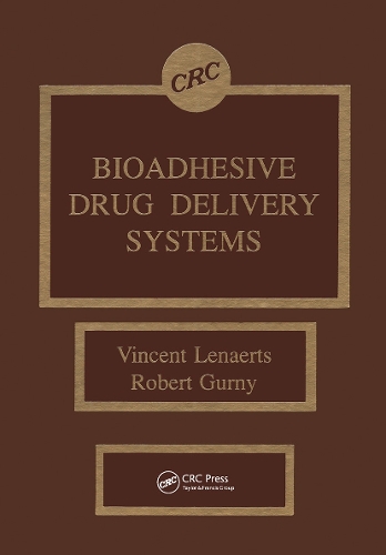 Паперова книга «Bioadhesive Drug Delivery Systems», авторів Роберт Гурні, Вінсент М. Ленаертс - фото №1
