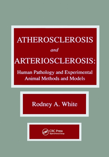 Паперова книга «Atherosclerosis and Arteriosclerosis», автор Родні А. Вайт - фото №1