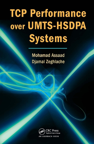 Паперова книга «TCP Performance over UMTS-HSDPA Systems», авторів Джамал Зеглаш, Мохаммад Ассаад - фото №1