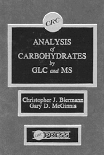 Бумажная книга «Analysis of Carbohydrates by GLC and MS», авторов Кристофер Дж. Бирманн, Гэри Д. Макгиннис - фото №1