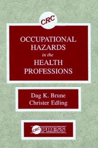 Паперова книга «Occupational Hazards in the Health Professions», авторів Крістер Едлінг, Даг К. Брюн - фото №1