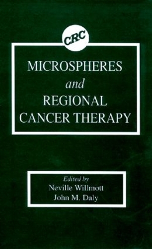 Паперова книга «Microspheres and Regional Cancer Therapy», авторів Джон М. Дейлі, Невілл Вілмотт - фото №1