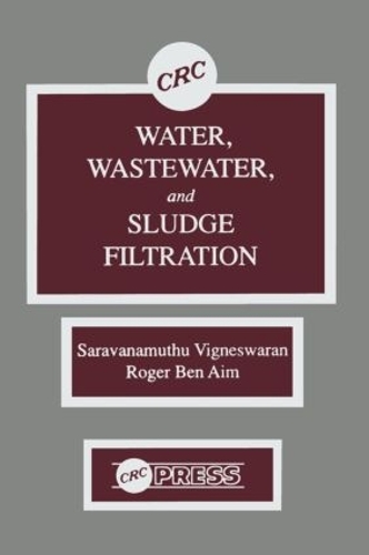Бумажная книга «Water, Wastewater, and Sludge Filtration», авторов К. Вишванатан, Роджер Бен Эйм - фото №1