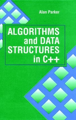 [object Object] «Algorithms and Data Structures in C++», автор Алан Паркер - фото №1