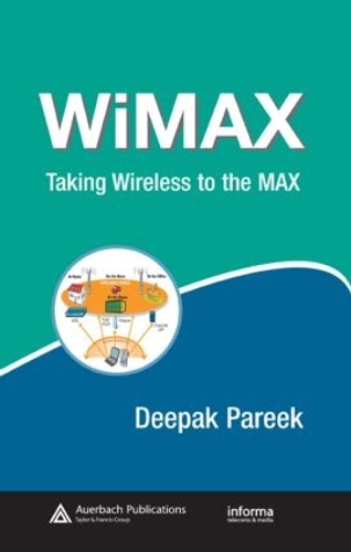 [object Object] «WiMAX: Taking Wireless to the MAX», автор Дипак Парик - фото №1