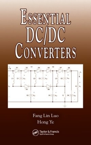 Бумажная книга «Essential DC/DC Converters», авторов Фан Линь Луо, Хонг Е - фото №1