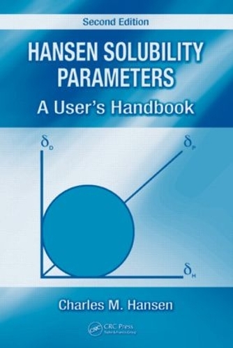 Бумажная книга «Hansen Solubility Parameters: A User's Handbook, Second Edition», автор Чарльз М. Хансен - фото №1