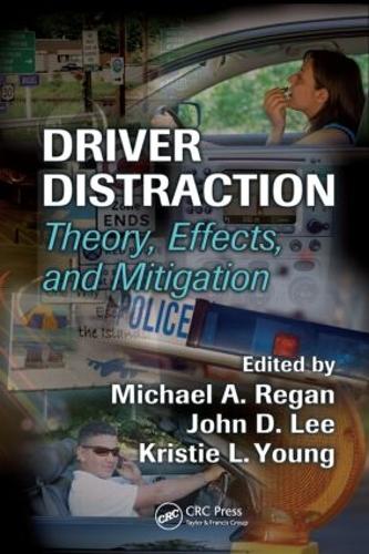 Паперова книга «Driver Distraction: Theory, Effects, and Mitigation» - фото №1