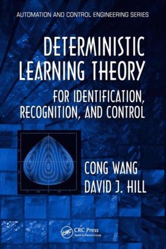 [object Object] «Deterministic Learning Theory for Identification, Recognition, and Control», авторов Конг Ванг, Дэвид Дж. Хилл - фото №1