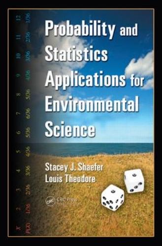 Паперова книга «Probability and Statistics Applications for Environmental Science», авторів Луї Теодор, Стейсі Джей Шейфер - фото №1