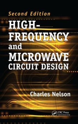 Бумажная книга «High-Frequency and Microwave Circuit Design», автор Чарльз Нельсон - фото №1