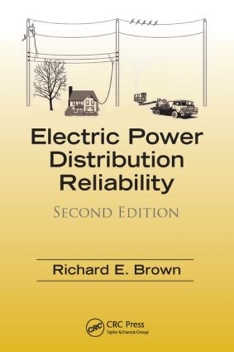Бумажная книга «Electric Power Distribution Reliability», автор Ричард Э. Браун - фото №1