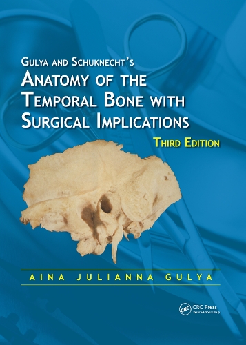 Паперова книга «Anatomy of the Temporal Bone with Surgical Implications», автор Айна Юліанна Гуля - фото №1