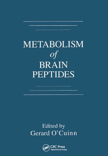 Бумажная книга «Metabolism of Brain Peptides», автор Жерар О'Куинн - фото №1