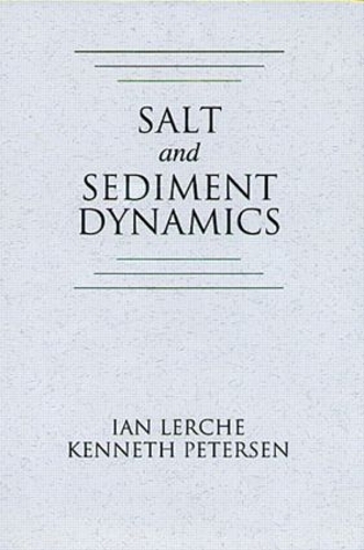 Бумажная книга «Salt and Sediment Dynamics», авторов Ян Лерше, Кеннет Петерсен - фото №1