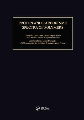 Бумажная книга «Proton & Carbon NMR Spectra of Polymers», авторов Хьюдж Ватон, Мари-Франс Ллауро-Даррикадес, Куанг Тхо Фам, Роже Петио - фото №1