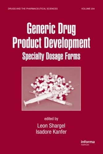 Паперова книга «Generic Drug Product Development: Specialty Dosage Forms», авторів Ісадор Канфер, Леон Шаргель - фото №1