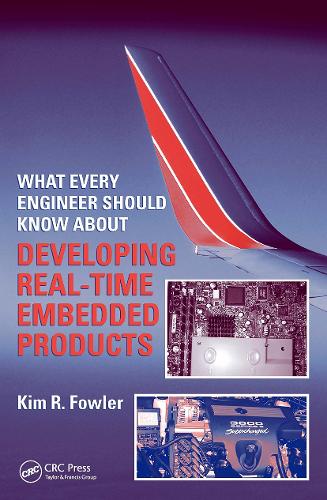 [object Object] «What Every Engineer Should Know About Developing Real-Time Embedded Products», автор Ким Р. Фаулер - фото №1