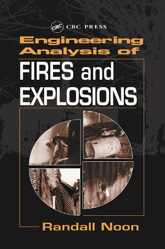 Бумажная книга «Engineering Analysis of Fires and Explosions», автор Рэндалл К. Нун - фото №1