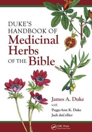 Паперова книга «Duke's Handbook of Medicinal Plants of the Bible», автор Джеймс А. Дюк - фото №1