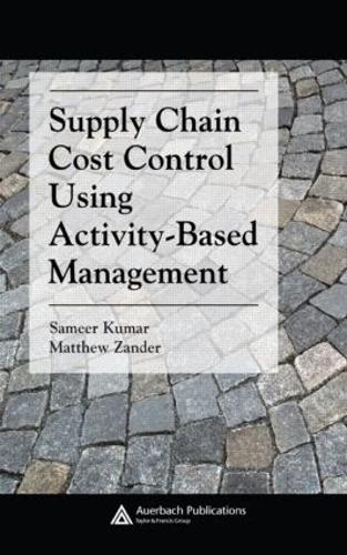 Бумажная книга «Supply Chain Cost Control Using Activity-Based Management», автор Мэтью Зандер - фото №1
