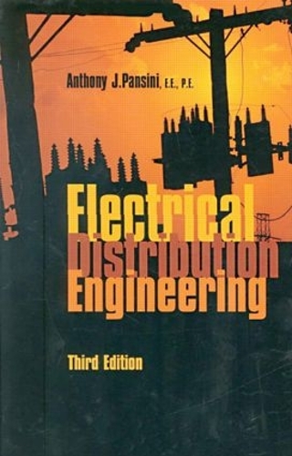 Паперова книга «Electrical Distribution Engineering, Third Edition», автор Ентоні Дж. Пансіні - фото №1