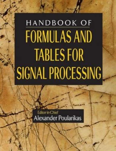 [object Object] «Handbook of Formulas and Tables for Signal Processing» - фото №1