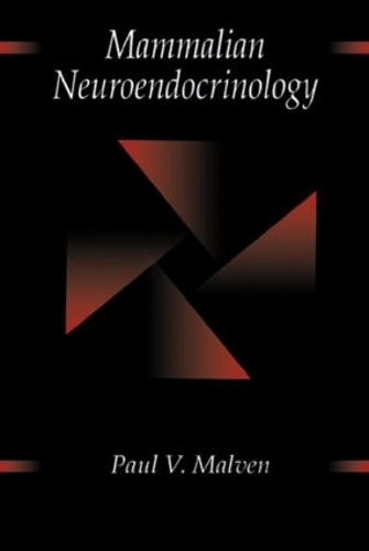 Бумажная книга «Mammalian Neuroendocrinology», автор Пол В. Малвен - фото №1