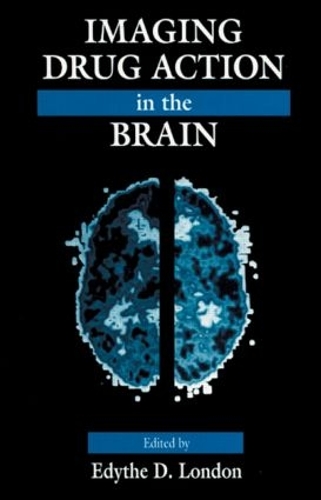 Бумажная книга «Imaging Drug Action in the Brain», автор Эдит Д. Лондон - фото №1