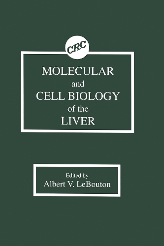 Бумажная книга «Molecular & Cell Biology of the Liver», автор Альберт В. Лебутон - фото №1