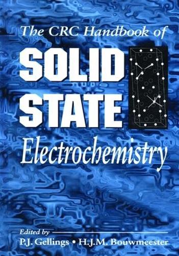 Бумажная книга «Handbook of Solid State Electrochemistry», автор П. Дж. Геллингс - фото №1