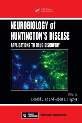 Бумажная книга «Neurobiology of Huntington's Disease: Applications to Drug Discovery» - фото №1