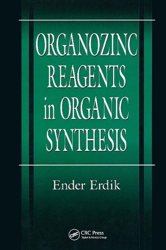 Бумажная книга «Organozinc Reagents in Organic Synthesis», автор Эндер Эрдик - фото №1