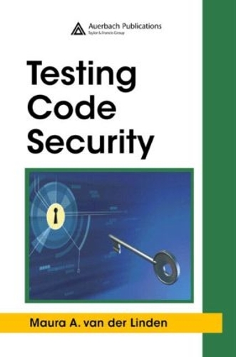 [object Object] «Testing Code Security», автор Мора А. ван дер Лінден - фото №1