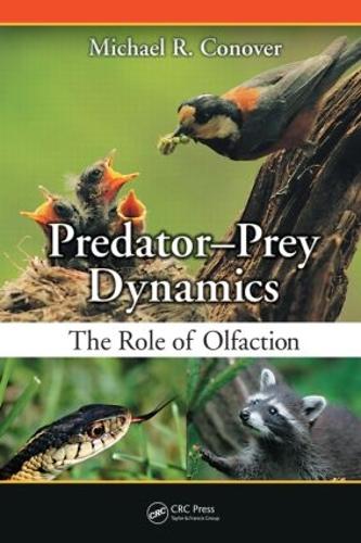 Бумажная книга «Predator-Prey Dynamics: The Role of Olfaction», автор Майкл Р. Коновер - фото №1