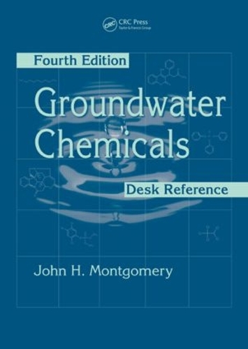 Бумажная книга «Groundwater Chemicals Desk Reference», автор Джон Х. Монтгомери - фото №1