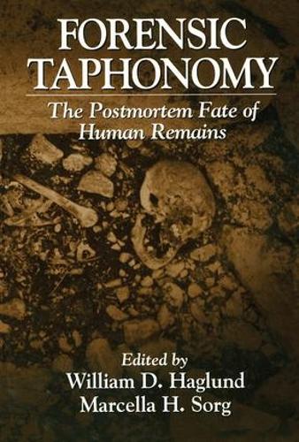 Паперова книга «Forensic Taphonomy: The Postmortem Fate of Human Remains» - фото №1