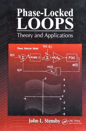 Бумажная книга «Phase-Locked Loops: Theory and Applications», автор Джон Л. Стенсби - фото №1