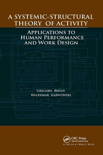 Бумажная книга «A Systemic-Structural Theory of Activity: Applications to Human Performance and Work Design», авторов Грегори Бэдни, Вальдемар Карвовски - фото №1