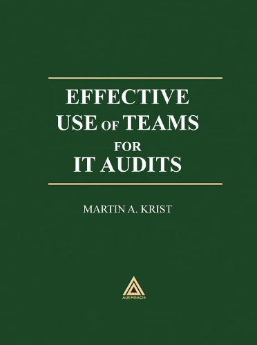 Бумажная книга «Effective Use of Teams for IT Audits», автор Мартин Крист - фото №1